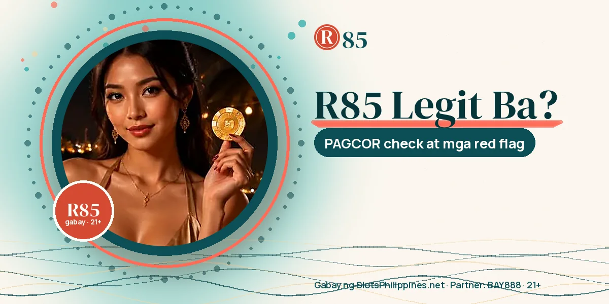 R85 Legit Ba? PAGCOR Check, Mga Domain at Red Flag (2026)