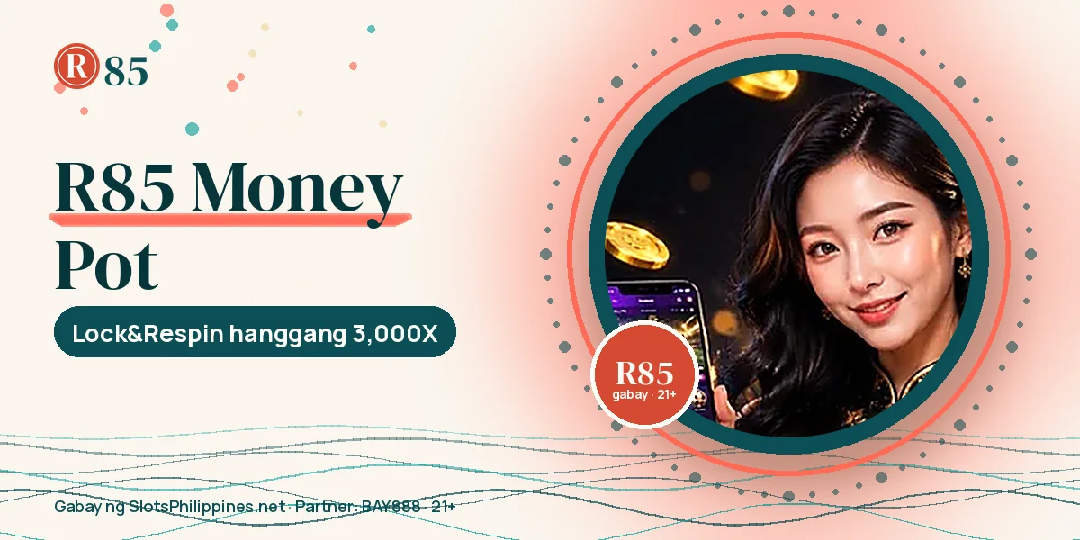 R85 Money Pot: Lock&Respin, 3,000X at mga Mito na Dapat Iwasan