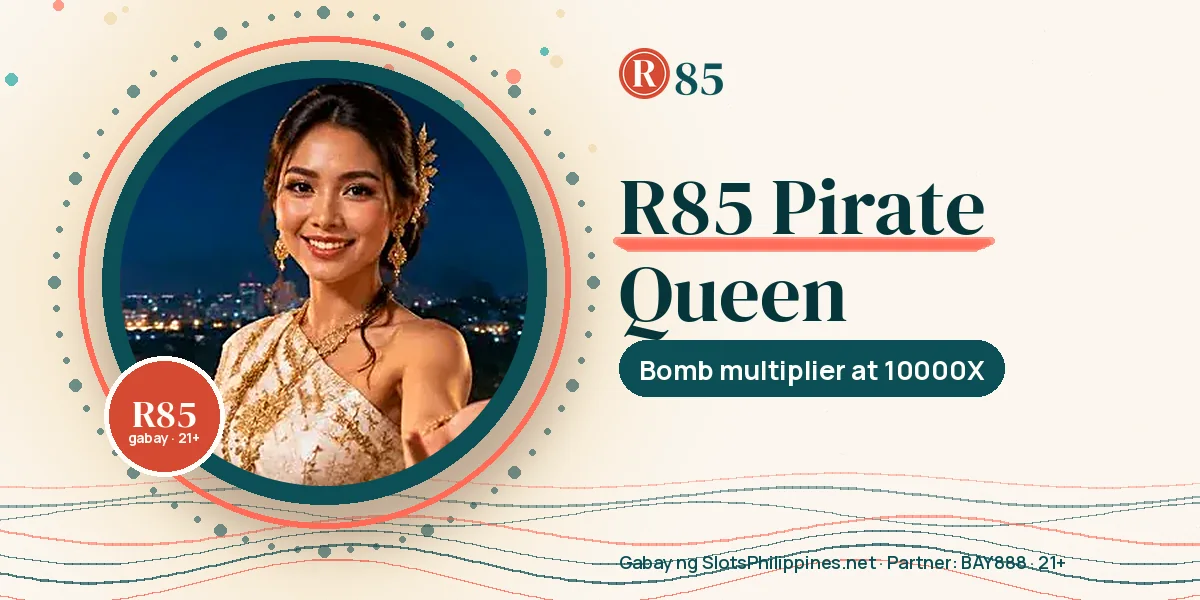 R85 Pirate Queen: 10000X, Bomb Multiplier at Totoong Panganib