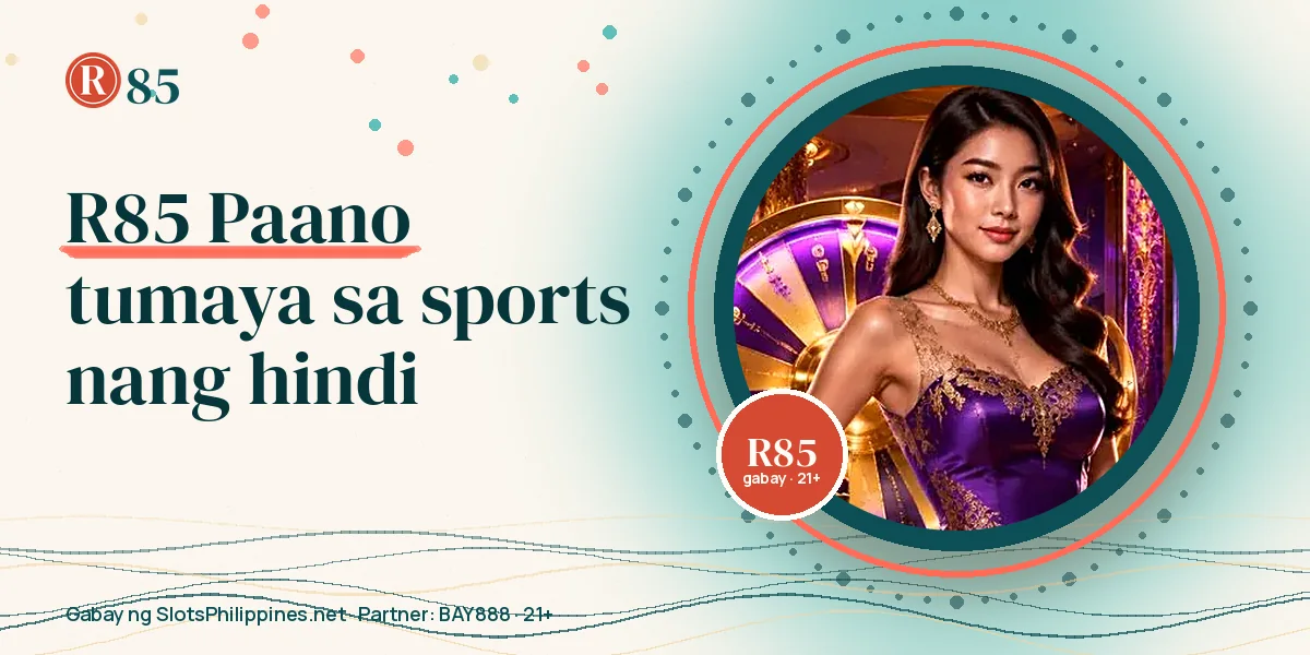 R85 sports at e-sports diskarte sa taya